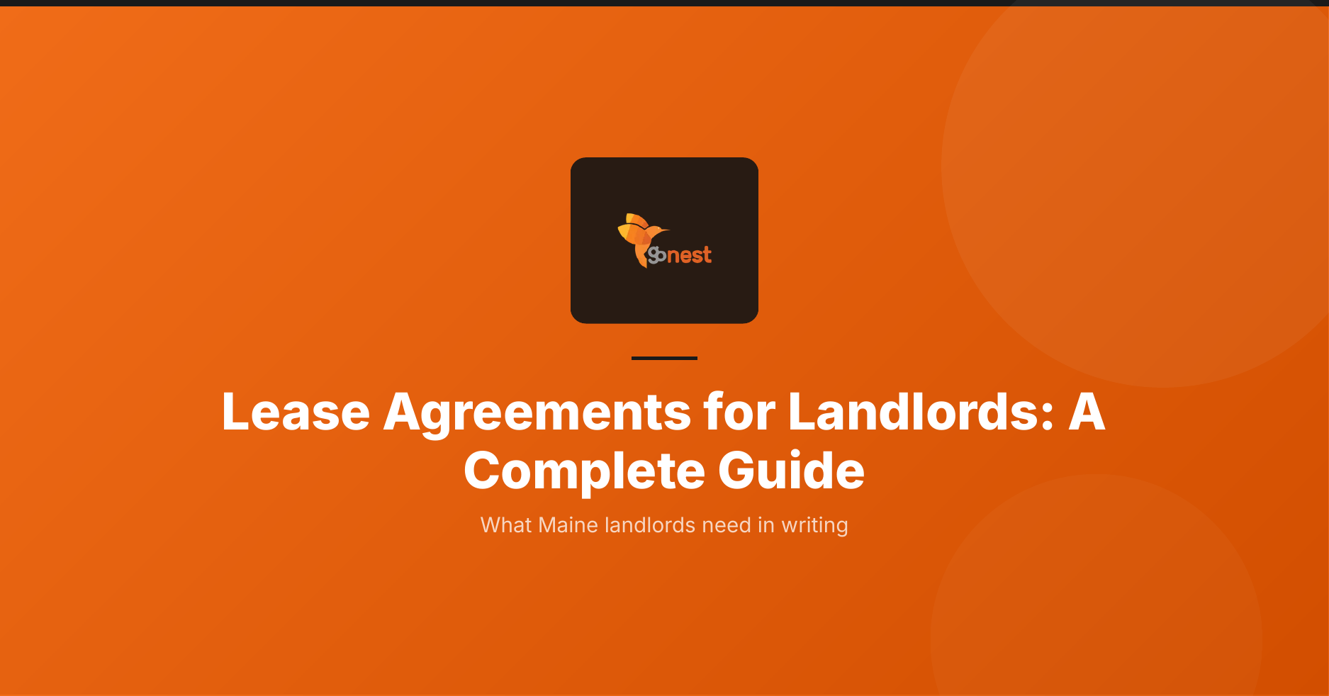 Lease Agreements for Landlords: A Complete Guide