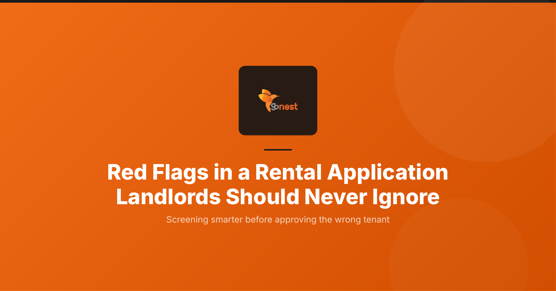 Red flags in a rental application landlords should never ignore